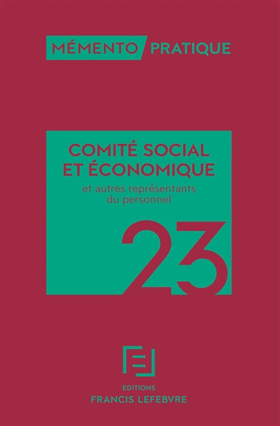 Comité social et économique, 23 : et autres représentants du personnel