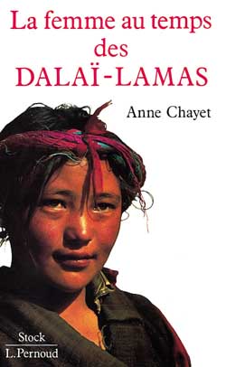 La femme au temps des Dalaï-lamas
