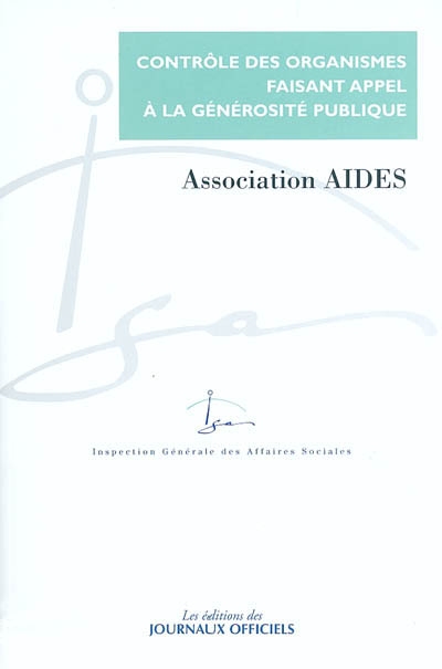 Contrôle du compte d'emploi des ressources collectées auprès du public par l'association Aides : rapport IGAS n°2003 134 de février 2004, réponse de l'association en date du 13 mars 2004