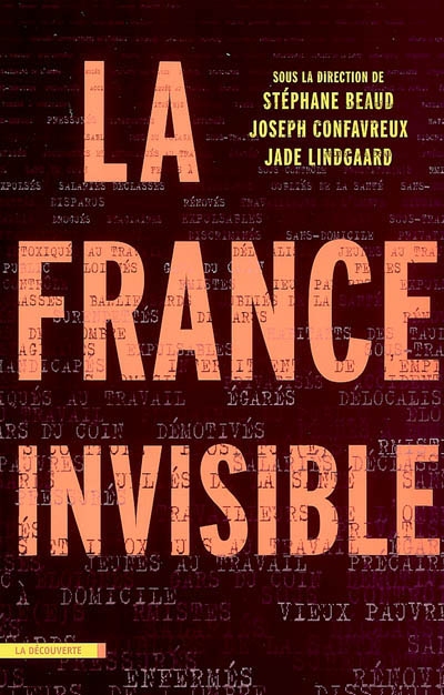 La France invisible : enquêtes sur un pays en état d'urgence sociale
