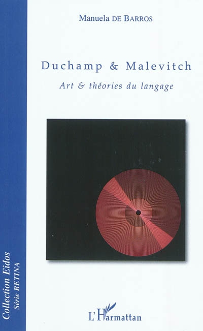 Duchamp & Malevitch : arts & théories du langage