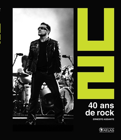 U2 : 40 ans de rock