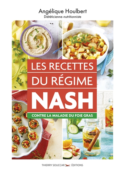 Les recettes du régime Nash : contre la maladie du foie gras