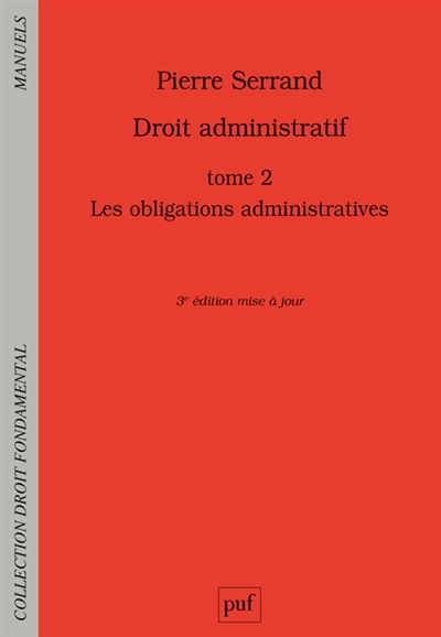 Droit administratif. Tome II , les obligations administratives