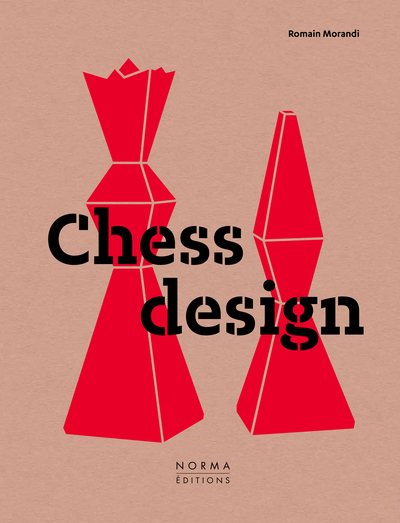 Chess design Exposition, Paris, Galerie Romain Morandi, du 13 octobre au 12 novembre 2022