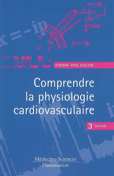 Comprendre la physiologie cardiovasculaire