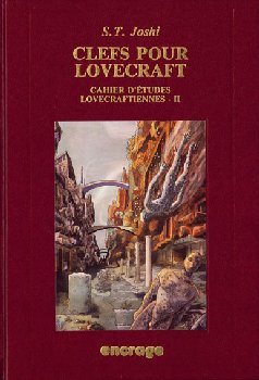 Clefs pour Lovecraft Suivi d'une bibliographie des textes critiques