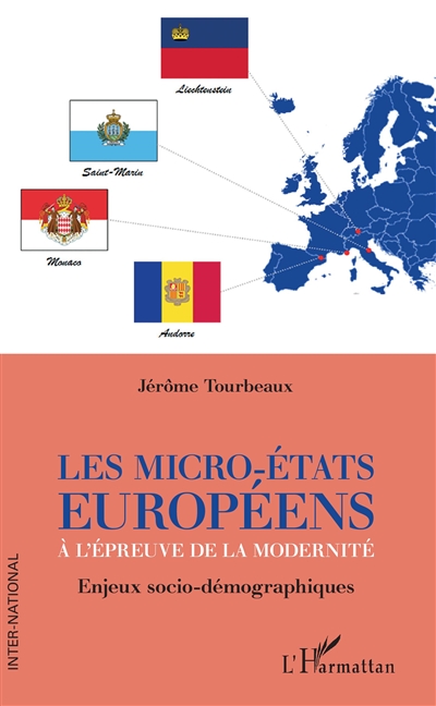 Les micro-États européens à l'épreuve de la modernité : ejeux socio-démographiques
