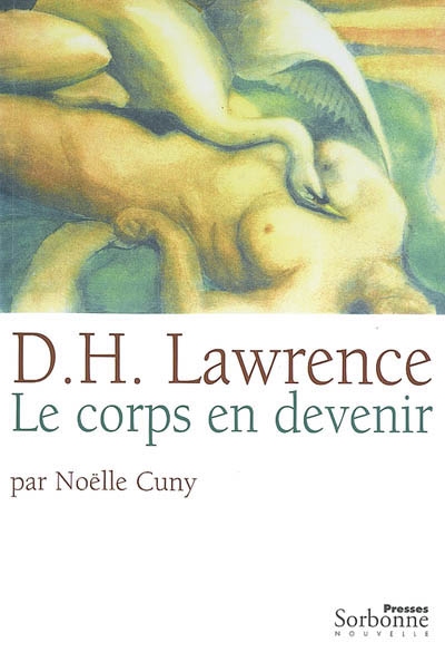 D. H. Lawrence, le corps en devenir