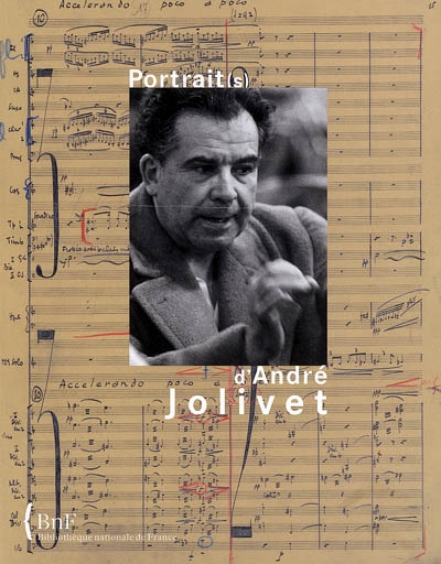 Portrait(s) d'André Jolivet : [exposition, Paris, Bibliothèque nationale de France, site Richelieu, Crypte, 19 avril-22 mai 2005]