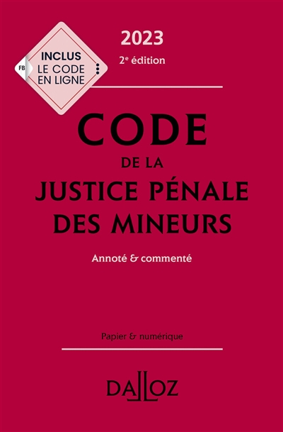 Code de la justice pénale des mineurs : annoté et commenté