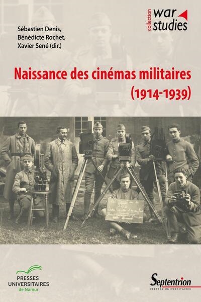 Naissance des cinémas militaires, 1914-1939