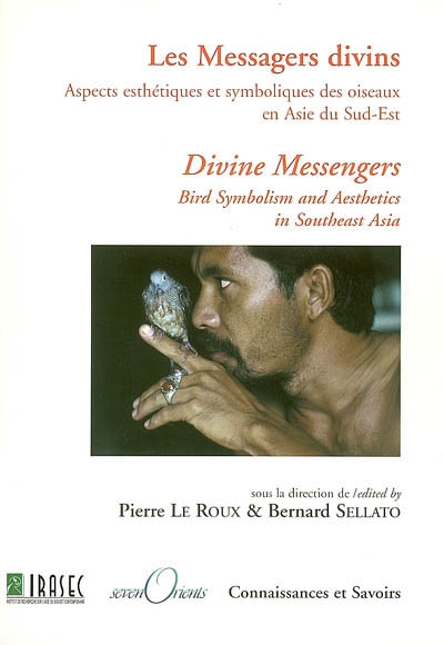 Les messagers divins : aspects esthétiques et symboliques des oiseaux en Asie du Sud-Est
