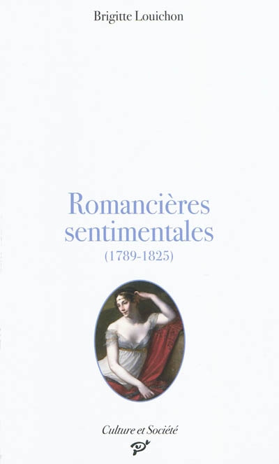 Romancières sentimentales : 1789-1825