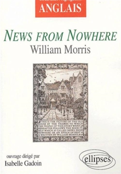 "News from nowhere", William Morris