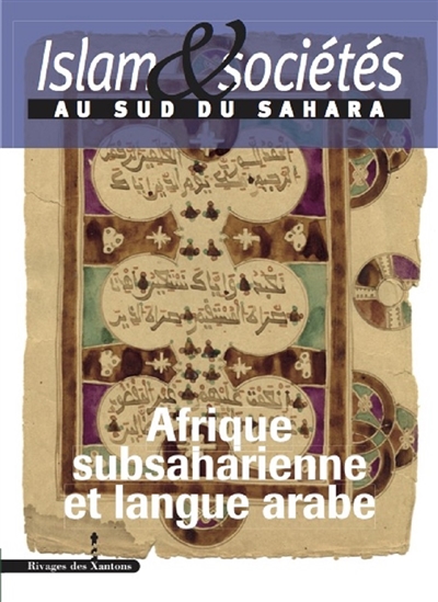 Islam et sociétés au sud du Sahara. 5 , Afrique subsaharienne et langue arabe