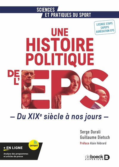Une histoire politique de l'EPS : du XIXe siècle à nos jours