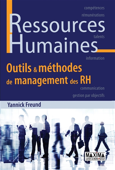 Ressources humaines : outils & méthodes de management des RH