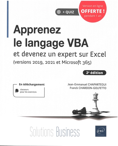 Apprenez le langage VBA : et devenez un expert sur Excel : versions 2019, 2021 et Microsoft 365