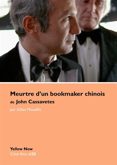 "Meurtre d'un bookmaker chinois" de John Cassavetes : strip-tease