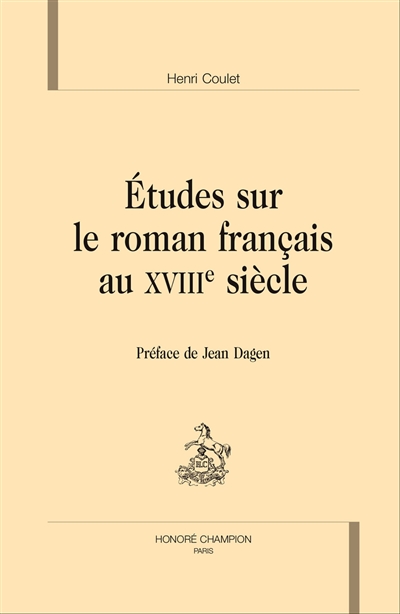 Études sur le roman français au XVIIIe siècle