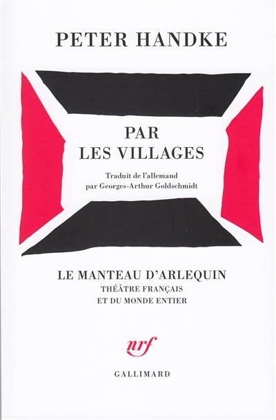 Par les villages : poème dramatique : [Paris, Théâtre national de Chaillot, 24 novembre 1983]
