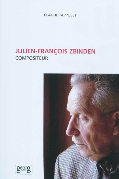 Julien-François Zbinden, compositeur