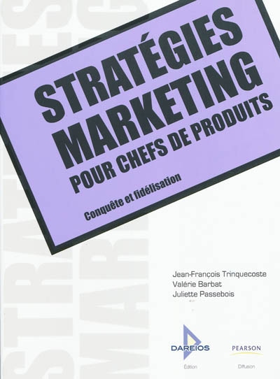 Stratégies marketing pour chefs de produits