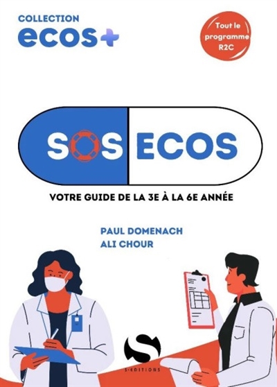 SOS ECOS : Votre guide pratique de la 3e à la 6e année