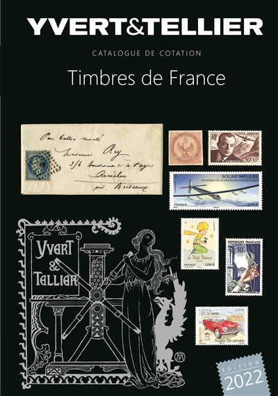 Catalogue Yvert et Tellier de timbres-poste. 1 , France : émissions générales des colonies : 2022
