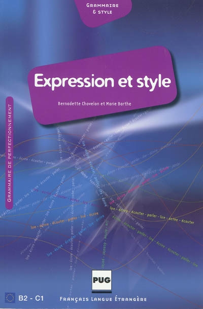 Expression et style : français de perfectionnement