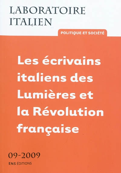 Les écrivains italiens des Lumières et la Révolution française