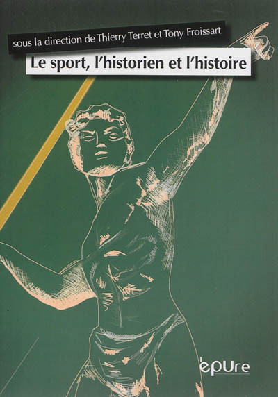 Le sport, l'historien et l'histoire : [table ronde dans le cadre du congrès tenu à Reims, 21-22 septembre 2012]