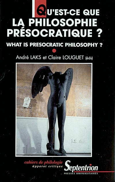 Qu'est-ce que la philosophie présocratique ? = What is presocratic philosphy ?