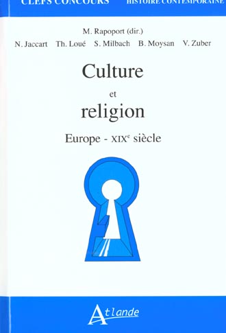 Culture et religion : Europe, XIXè siècle