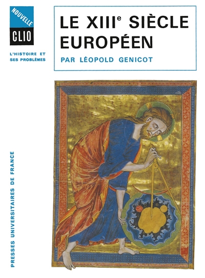 Le XIIIe [treizième] siècle européen
