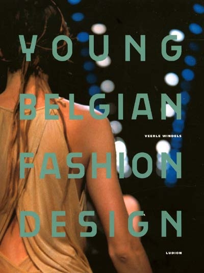 Young Belgian : fashion design