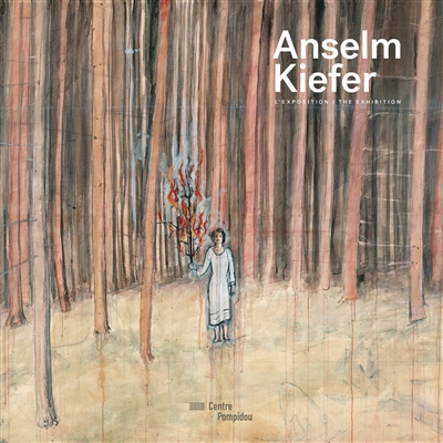 Anselm Kiefer : l'album de l'exposition = the album of the exhibition