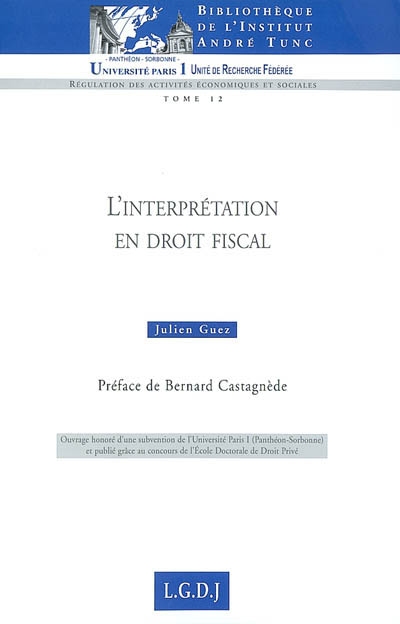 L'interprétation en droit fiscal
