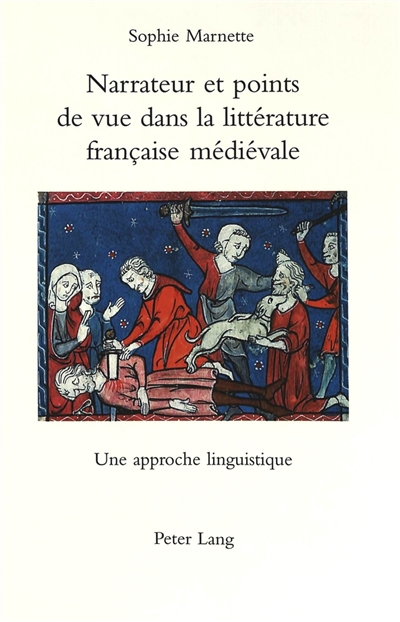 Narrateur et points de vue dans la littérature française médiévale