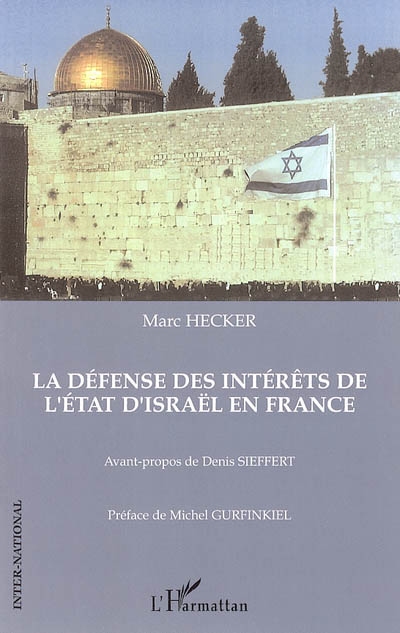 La défense des intérêts de l'État d'Israël en France