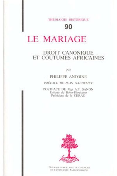 Le mariage : droit canonique et coutumes africaines