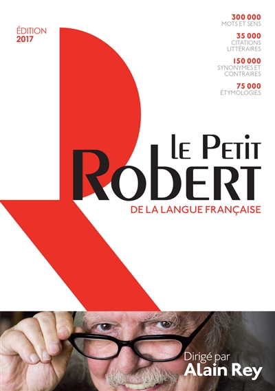 Le Petit Robert de la langue française 2017 : grand format