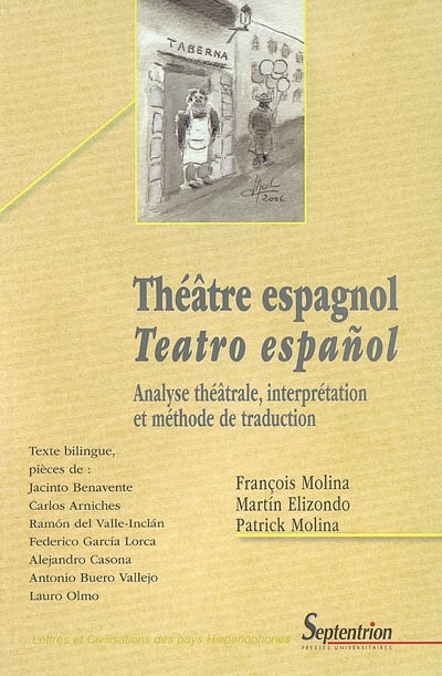 Théâtre espagnol : analyse théâtrale, interprétation et méthode de traduction