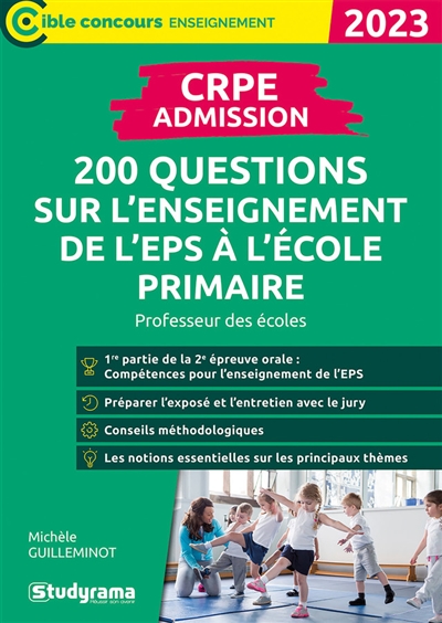 CRPE - Admission : 200 questions sur l'enseignement de l'EPS à l'école primaire : [2023]