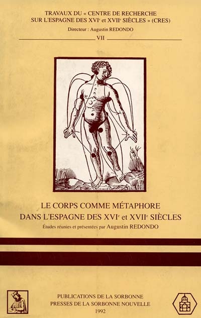 Le corps comme métaphore dans l'Espagne des XVIè et XVIIè siècles