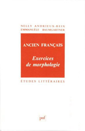 Ancien français : exercices de morphologie