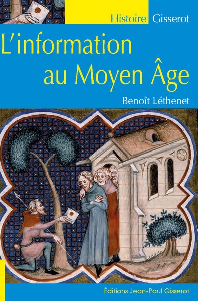 L'information au Moyen âge