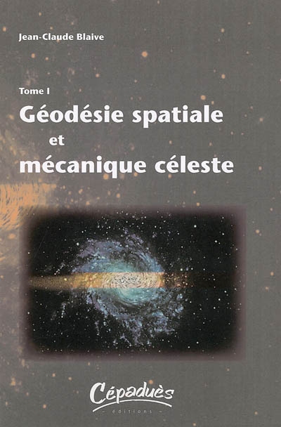 Géodésie spatiale et mécanique céleste ; Trigonosophie