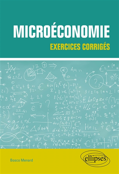 Microéconomie : exercices corrigés